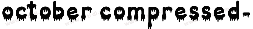 october compressed字体转换